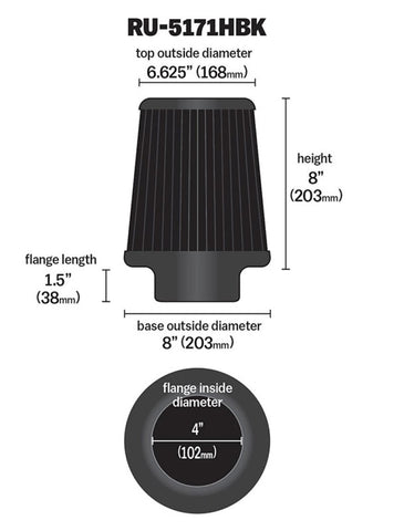 K&N Universal Rubber Filter-Round Tapered 4in Flange ID x 8in Base OD x 6.625in Top OD x 8in H - RU-5171HBK