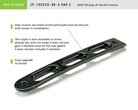 DV8 Offroad 2007-2018 Jeep JK Black Slot Style Door Handle Inserts - Set Of 3 - D-JP-190026-BK-3
