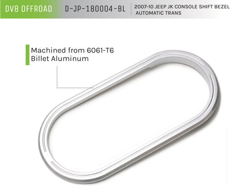DV8 Offroad 2007-2018 Jeep JK A/T Console Shift Bezel - D-JP-180004-BL